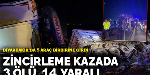 Diyarbakır’da 5 araç birbirine girdi: zincirleme kazada 3 ölü, 14 yaralı
