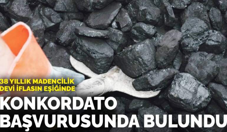 38 yıllık madencilik devi iflasın eşiğinde: Konkordato başvurusunda bulundu