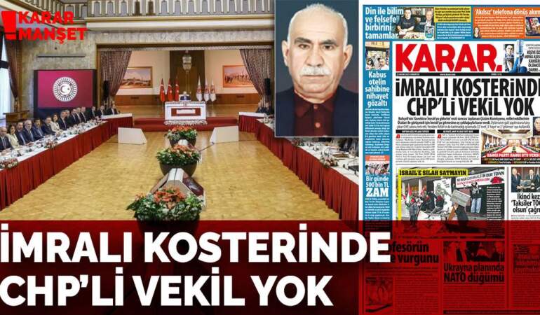 İmralı kosterinde CHP’li vekil yok
