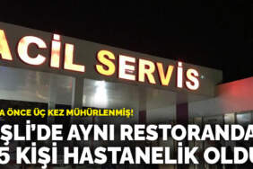 Şişli’de aynı restoranda yemek yiyen 25 kişi hastanelik oldu