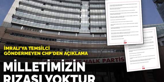 İmralı’ya temsilci göndermeyen CHP’den açıklama: Milletimizin rızası yoktur