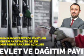 İbrahim Kahveci petrol fiyatları düşerken akaryakıta gelen zammın perde arkasını açıkladı: Devlet ve dağıtım payı