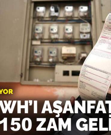 Destek sona eriyor: 4 bin kWh’ı aşan faturaya yüzde 150 zam geliyor