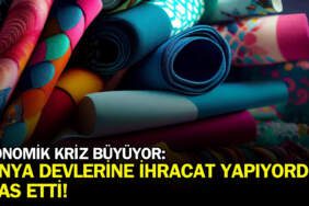 Dünyanın önde gelen markalarına ihracat yapıyordu! Türkiye’nin 2 tekstil devi iflas etti: Kriz etkisini artırıyor