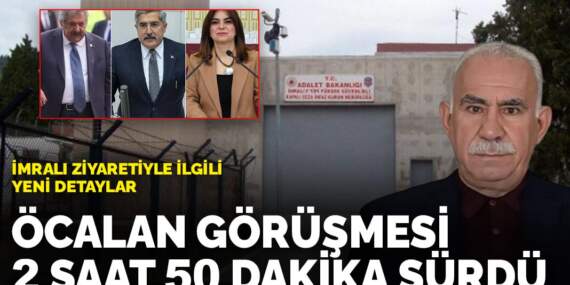 İmralı ziyaretiyle ilgili yeni detaylar: Öcalan görüşmesi 2 saat 50 dakika sürdü
