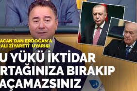 Babacan’dan Erdoğan’a ‘İmralı ziyareti’ uyarısı: Bu yükü iktidar ortağınıza bırakıp kaçamazsınız