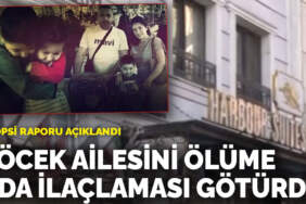 Otopsi raporu açıklandı: Böcek ailesini ölüme oda ilaçlaması götürdü