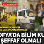 1500 yıllık eserdeki kamyon görüntüsüne uzmanlardan uyarı: Ayasofya’da  bilim kurulu daha şeffaf olmalı