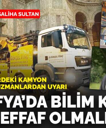 1500 yıllık eserdeki kamyon görüntüsüne uzmanlardan uyarı: Ayasofya’da  bilim kurulu daha şeffaf olmalı