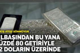 Gümüş ateşi sönmüyor: Yılbaşından bu yana yüzde 80 getiriyle 52 doların üzerinde