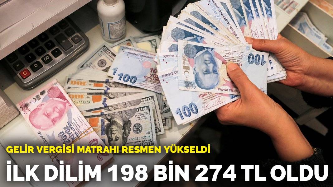 Her çalışanı ilgilendiriyor: Gelir vergisi matrahı resmen yükseldi: İlk dilim 198 bin 274 TL oldu