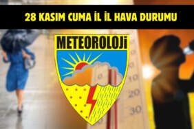 Meteoroloji’den yeni uyarı geldi! Tüm Türkiye’yi yakından ilgilendiriyor: İşte 28 Kasım il il hava durumu