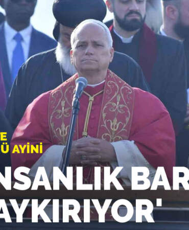 Papa’dan İznik’te 1700. yıl dönümü ayini