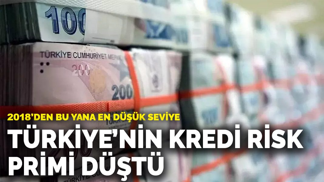 2018’den bu yana en düşük seviye: Türkiye’nin kredi risk primi düştü