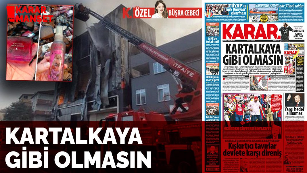 Kartalkaya gibi olmasın