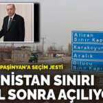 Türkiye’den Paşinyan’a seçim jesti: Ermenistan sınırı 31 yıl sonra açılıyor