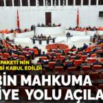 11’inci Yargı Paketi’nin ilk 15 maddesi kabul edildi: 115 bin mahkuma tahliye yolu açılacak
