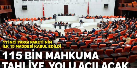 11’inci Yargı Paketi’nin ilk 15 maddesi kabul edildi: 115 bin mahkuma tahliye yolu açılacak