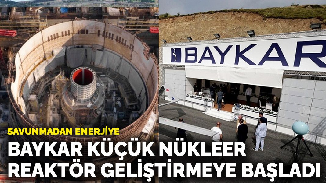 Savunmadan enerjiye: Baykar küçük nükleer reaktör geliştirmeye başladı