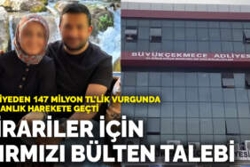Adliyeden 147 milyon TL’lik vurgunda bakanlık harekete geçti: Firariler için kırmızı bülten talebi