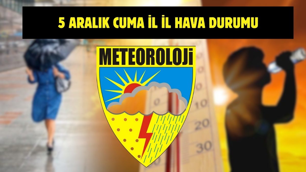 Meteoroloji’den yeni uyarı geldi! Tüm Türkiye’yi yakından ilgilendiriyor: İşte 5 Aralık il il hava durumu