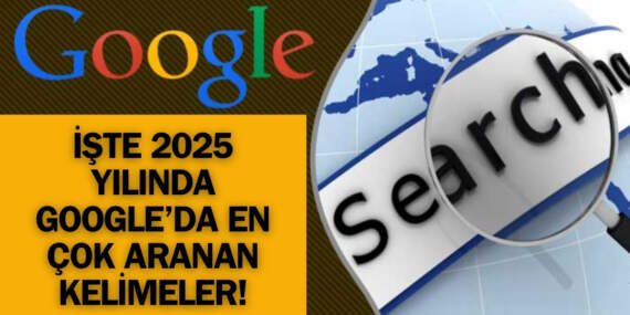 Türkiye’de 2025 yılında en çok ne arandı? Google arama trendlerini açıkladı: İşte 2025’te Google’da en çok arananlar
