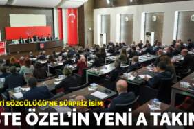 Parti Sözcülüğü’ne sürpriz isim: İşte Özel’in yeni A takımı