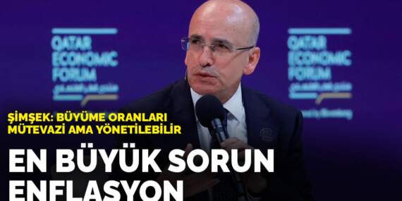 Şimşek: Büyüme oranları mütevazi ama yönetilebilir: En büyük sorun enflasyon