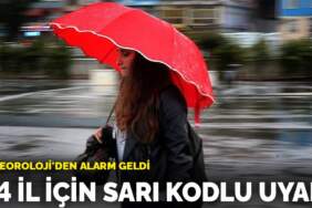 Meteoroloji’den alarm geldi: 24 İl için sarı kodlu uyarı