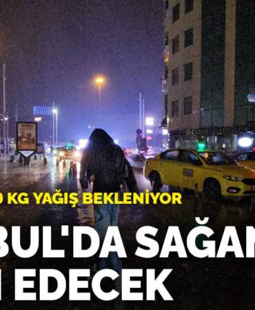 İstanbul’da sağanak devam edecek: Metrekareye 30 kg yağış bekleniyor