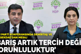 DEM Parti konferansında Demirtaş ve Yüksekdağ’dan mesaj: Barış artık tercih değil zorunluluktur
