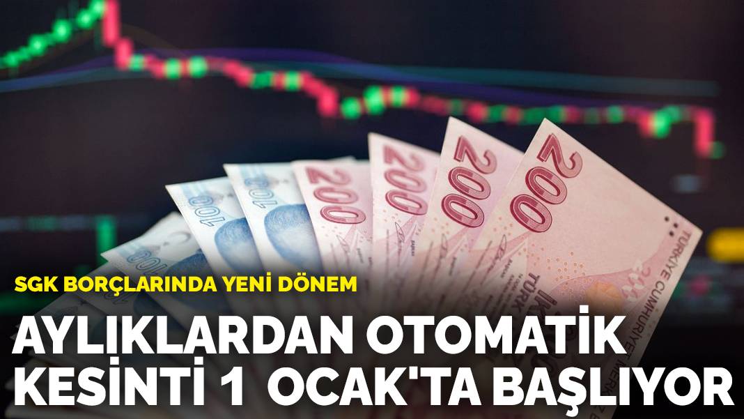 Maaşlı vatandaşa kötü haber! SGK borçlarında yeni dönem: Aylıklardan otomatik kesinti 1 Ocak’ta başlıyor