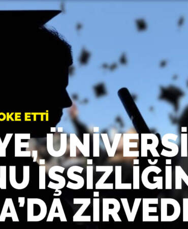 OECD verileri şoke etti: Türkiye, üniversite mezunu işsizliğinde Avrupa’da zirvede