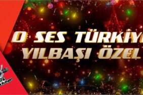 O Ses Türkiye 2026 yılbaşı jürileri belli oldu mu? İşte O Ses Türkiye 2026 Yılbaşı jüri kadrosu