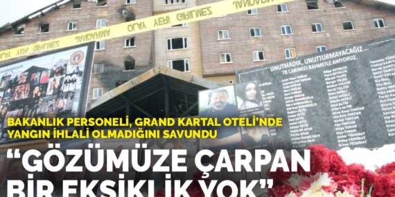 Bakanlık personeli, Grand Kartal Oteli’nde yangın ihlali olmadığını savundu: “Gözümüze çarpan bir eksiklik yok”