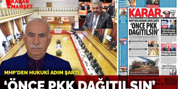 MHP’den hukuki adım şartı: ‘Önce PKK dağıtılsın’