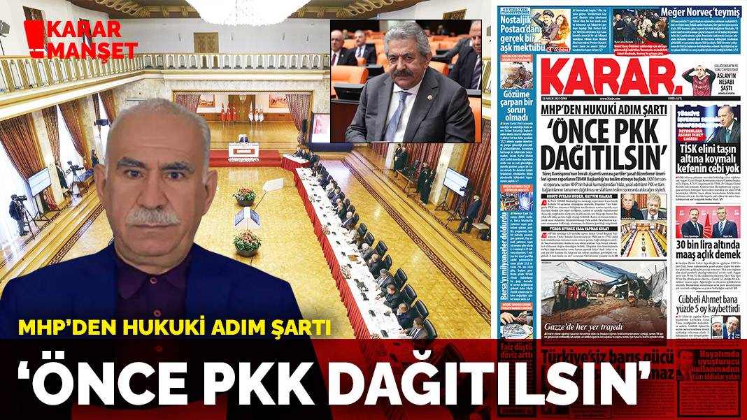 MHP’den hukuki adım şartı: ‘Önce PKK dağıtılsın’