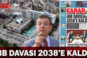 İBB davası 2038’e kaldı
