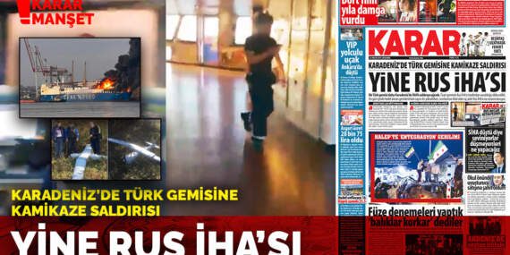 Karadeniz’de Türk gemisine kamikaze saldırısı: Yine Rus İHA’sı