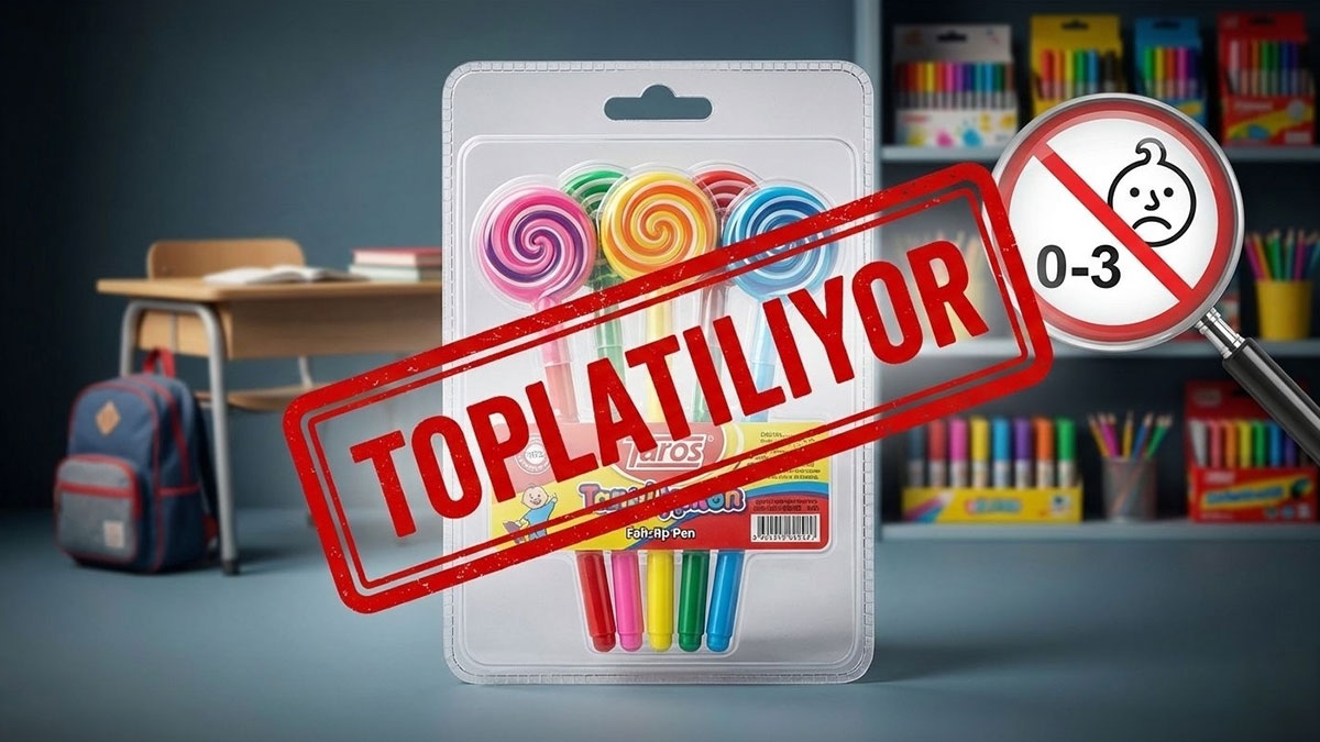 Güvensiz kırtasiye ürünleri hangileri? GÜBİS toplatılan ürünler listesi 2026 neler? O kalemlere acil toplatma kararı!