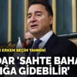 Babacan’dan erken seçim tahmini: İktidar ‘sahte bahar’da sandığa gidebilir