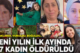 Yeni yılın ilk ayında 17 kadın öldürüldü: Bıçaklandı, vuruldu, boğuldu…