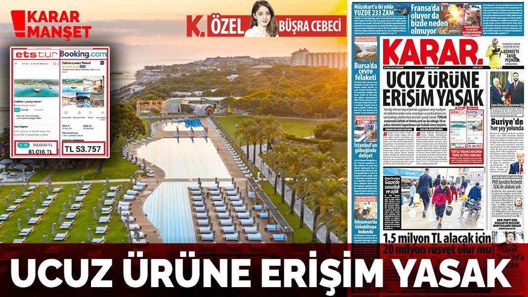 Ucuz ürüne erişim yasak