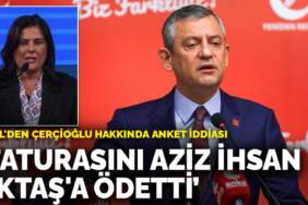 Özel’den Çerçioğlu hakkında anket iddiası: Faturasını Aziz İhsan Aktaş’a ödetti