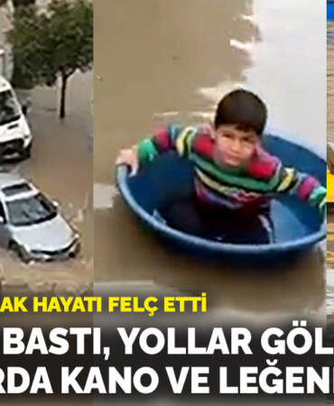 Adana’da sağanak hayatı felç etti: Evleri su bastı, yollar göle döndü, sokaklarda kano ve leğenle gezildi