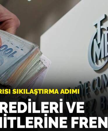 MB’den gece yarısı sıkılaştırma adımı: Döviz kredileri ve KMH limitlerine fren