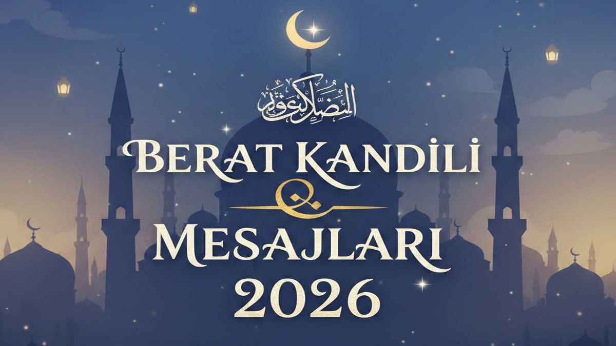 En güzel Berat Kandili mesajları: Dualı, hadisli, uzun, kısa… 2 Şubat 2026 anlamlı kandil mesajları