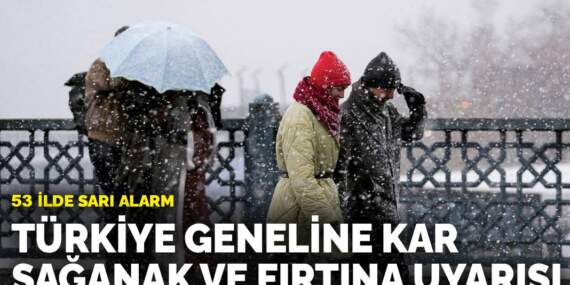 53 ilde sarı alarm: Meteoroloji’den Türkiye geneline kar, sağanak ve fırtına uyarısı