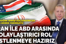Erdoğan: İran ile ABD arasında kolaylaştırıcı rol üstlenmeye hazırız