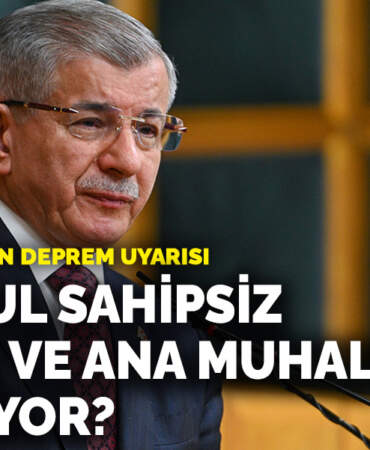 Davutoğlu’ndan deprem uyarısı: İstanbul sahipsiz, iktidar ve ana muhalefet ne yapıyor?